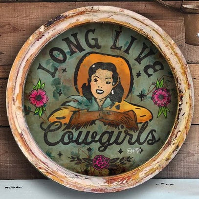 “Long Live Cowgirls” 28” Circle Wallart